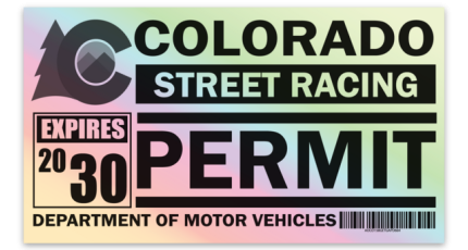 Colorado Holographic Street Racing Permit Colorado Holographic Street Racing Permit